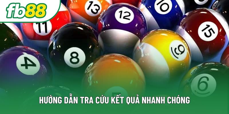 Hướng dẫn tra cứu kết quả nhanh chóng Hướng dẫn tra cứu kết quả nhanh chóng